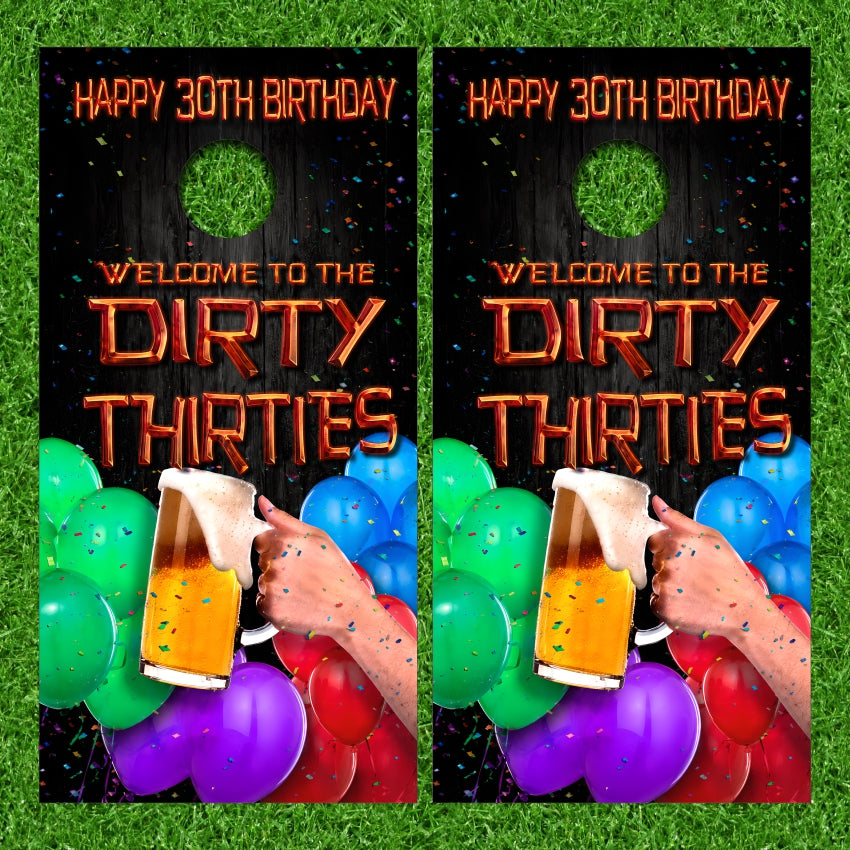 Happy 30th Birthday Dirty Thirties Cornhole Wraps