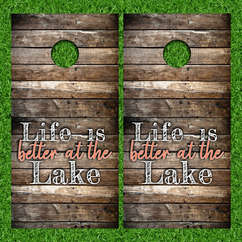 Life Is Better at the Lake with Horizontal Brown Wood Background Cornhole Wraps